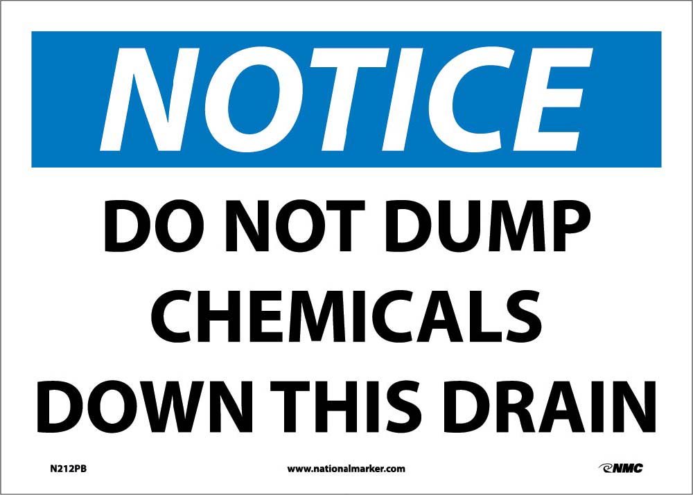 Notice Do Not Dump Chemicals Sign-eSafety Supplies, Inc