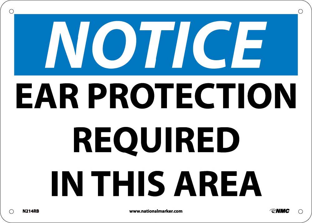 Notice Ear Protection Required In This Area Sign-eSafety Supplies, Inc