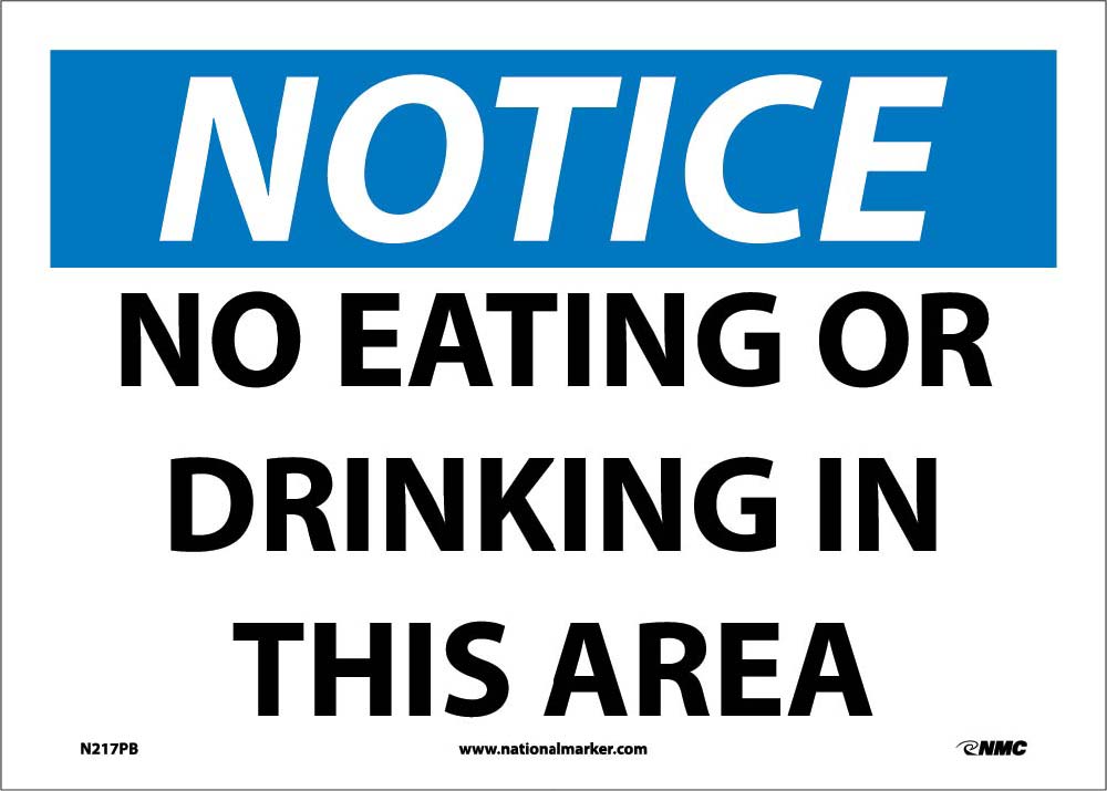 Notice No Eating Or Drinking In This Area Sign-eSafety Supplies, Inc