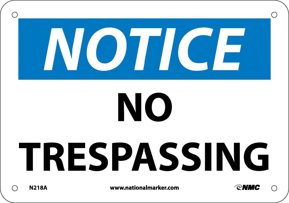 Notice No Trespassing Sign-eSafety Supplies, Inc