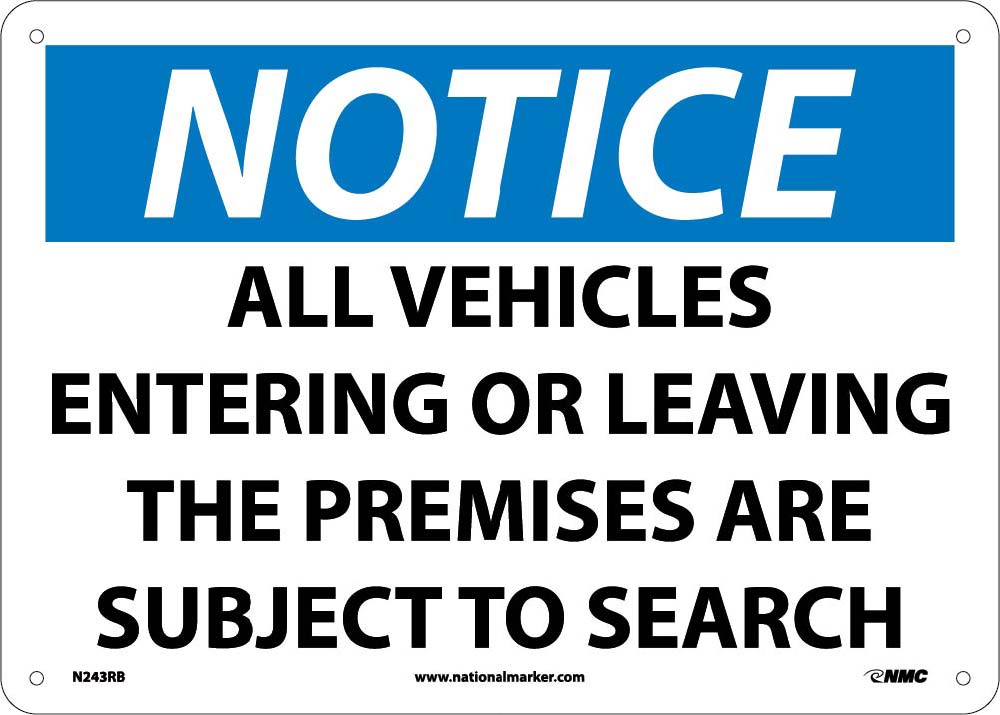 Notice Vehicles Subject To Search Sign-eSafety Supplies, Inc