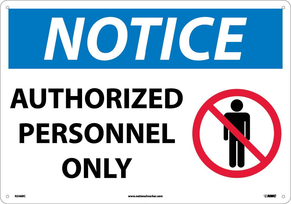 Large Format Notice Authorized Personnel Only Sign-eSafety Supplies, Inc