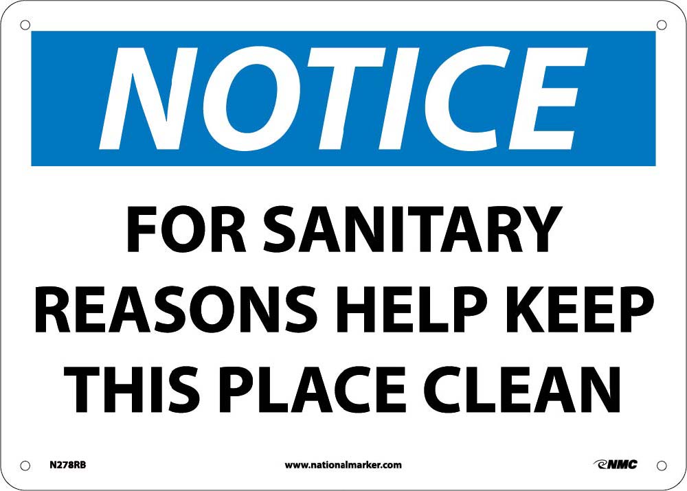 Notice Keep This Place Clean Sign-eSafety Supplies, Inc