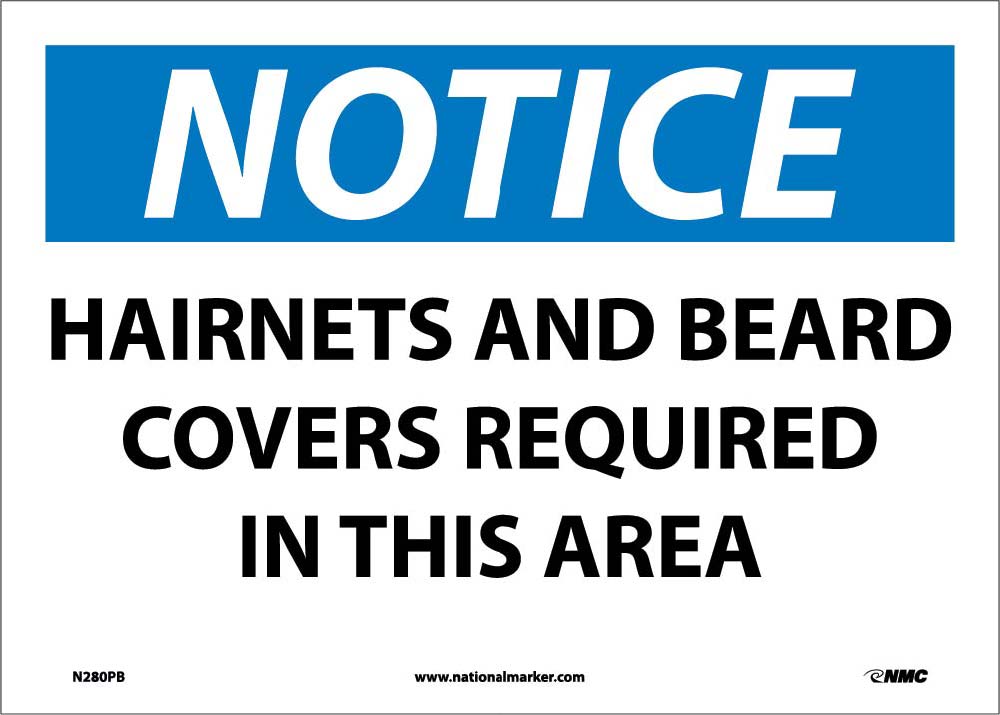 Notice Hairnets And Beard Covers Required Sign-eSafety Supplies, Inc