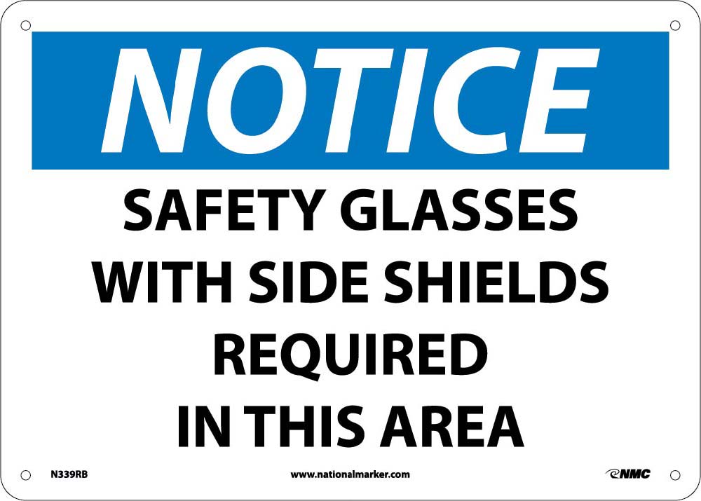 Notice Safety Glasses With Side Shields Required Sign-eSafety Supplies, Inc