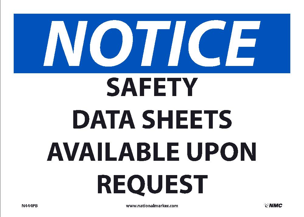 Notice Safety Data Sheets Available Sign-eSafety Supplies, Inc