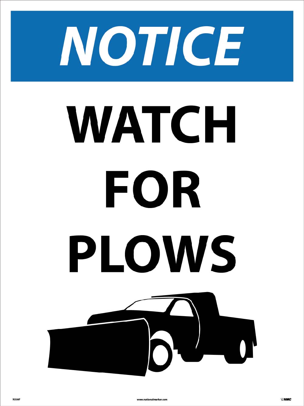 Notice Watch For Plows Sign-eSafety Supplies, Inc