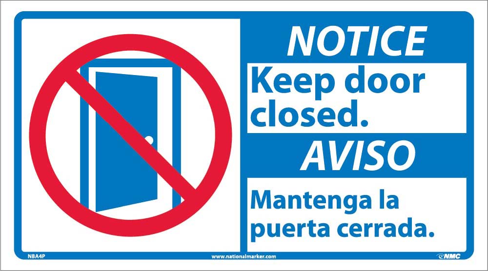 Notice Keep Door Closed Sign - Bilingual-eSafety Supplies, Inc