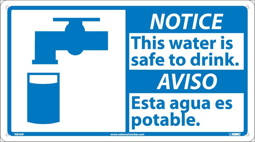 Notice This Water Is Safe To Drink Sign - Bilingual-eSafety Supplies, Inc