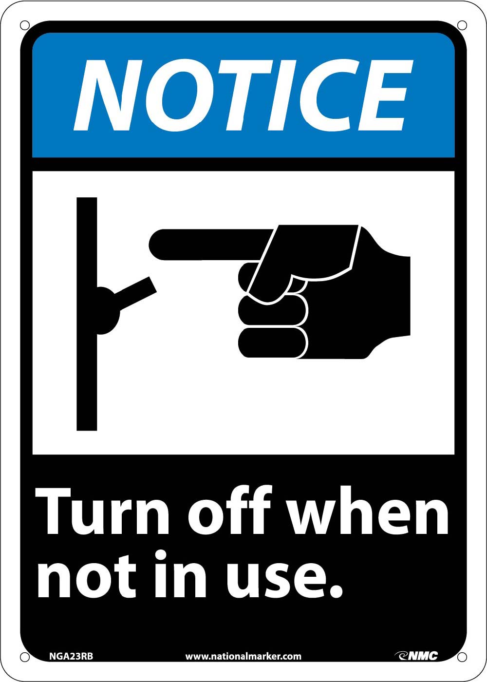 Notice Turn Off When Not In Use Sign-eSafety Supplies, Inc