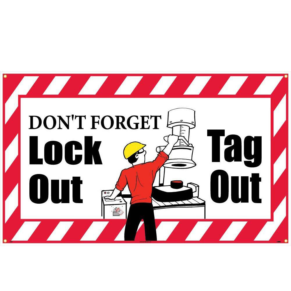 Don'T Forget Lockout Tagout Banner-eSafety Supplies, Inc