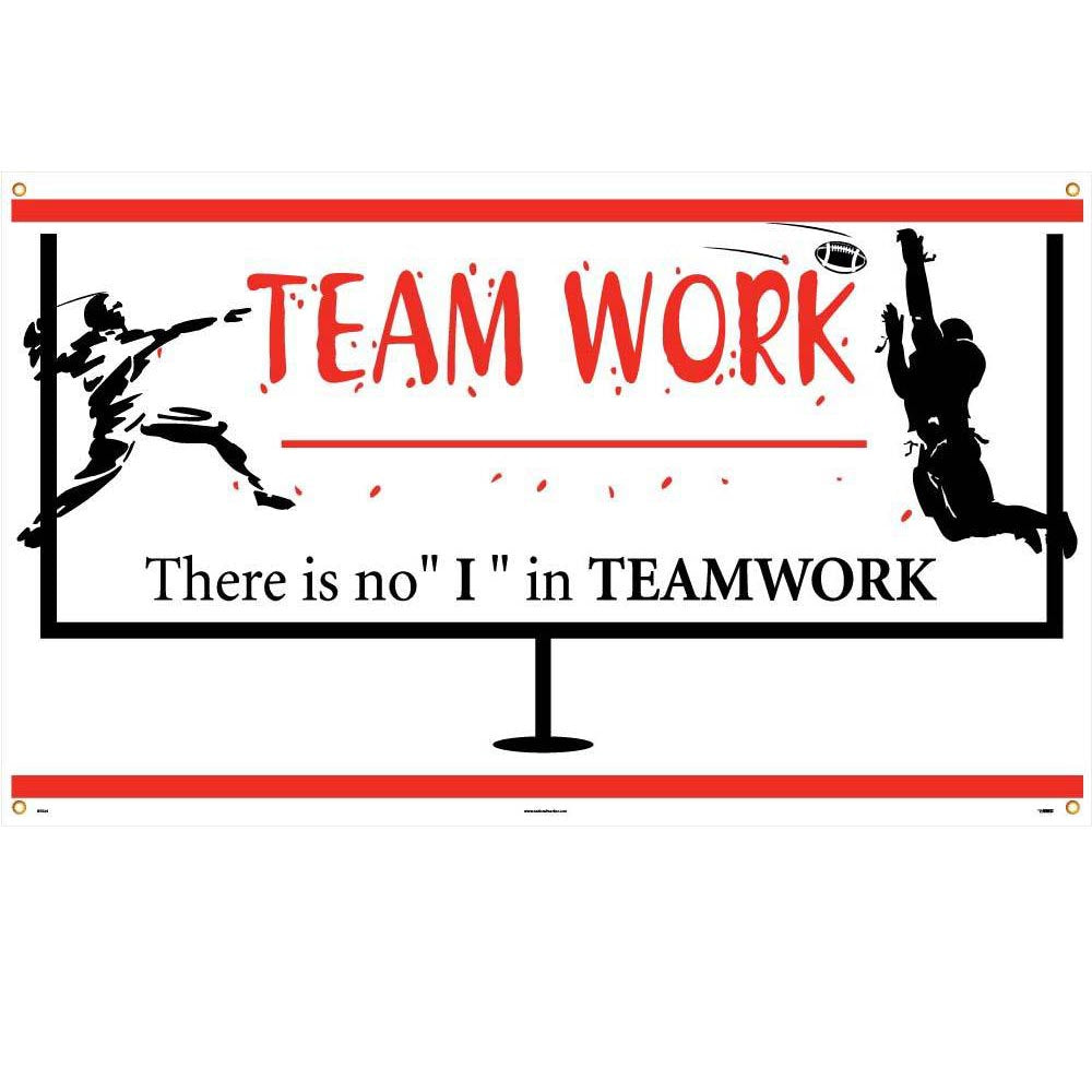 Teamwork There Is No "I" In Teamwork Banner-eSafety Supplies, Inc