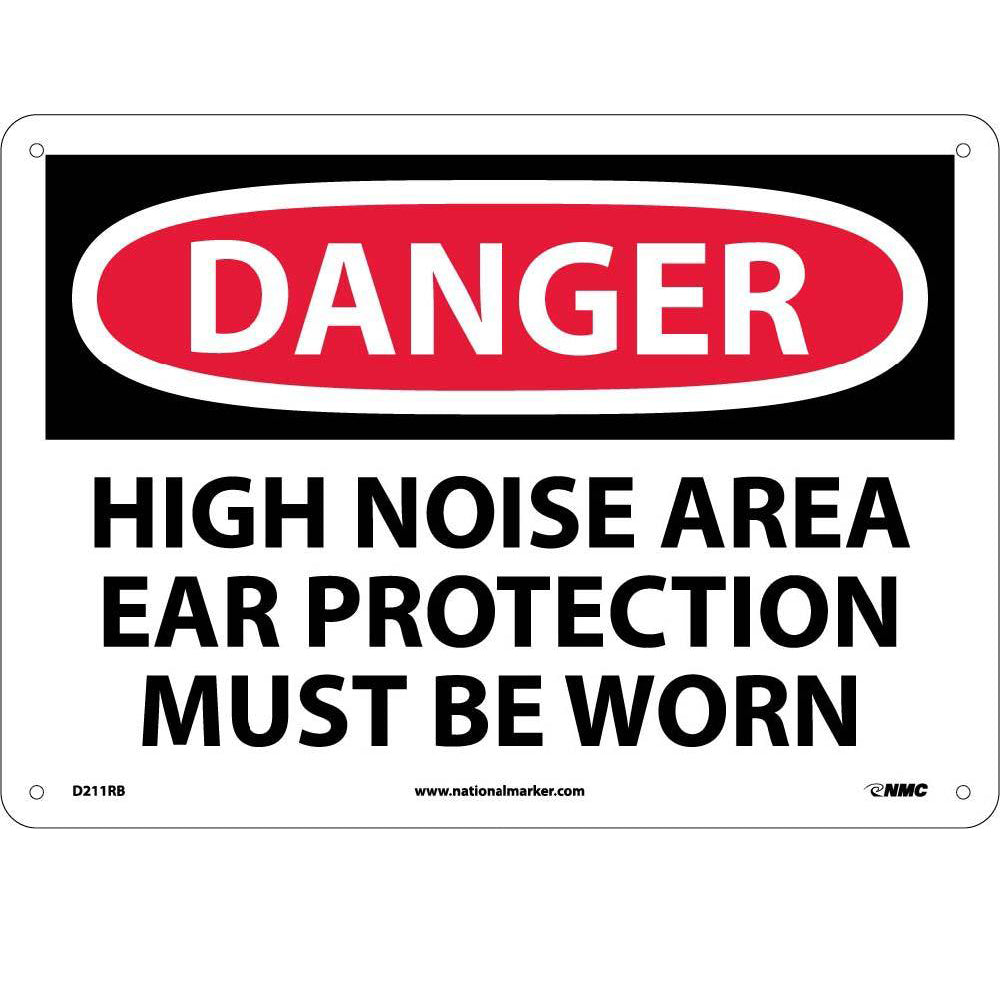 Danger High Noise Area Ear Protection Must Be Worn Sign-eSafety Supplies, Inc