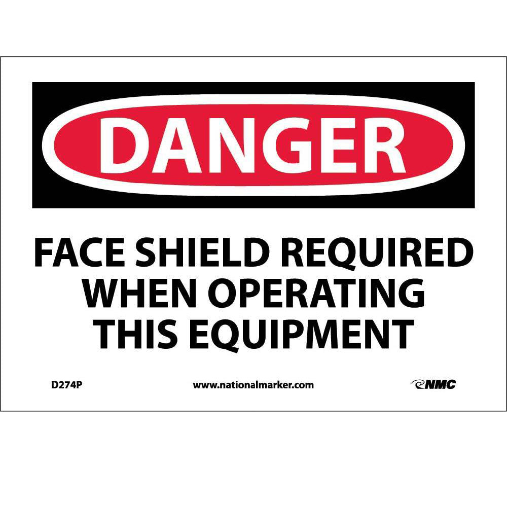 Danger Face Shield Required Sign