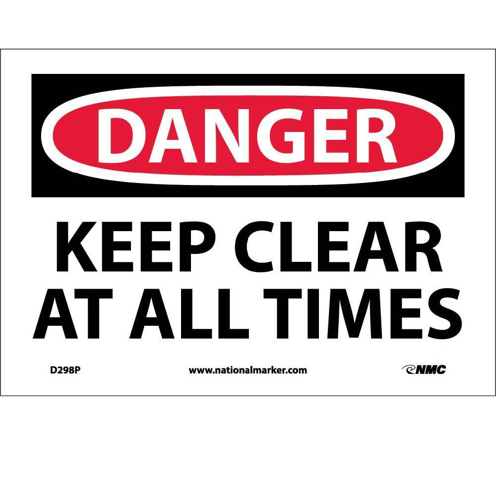 Keep Clear At All Times Sign-eSafety Supplies, Inc