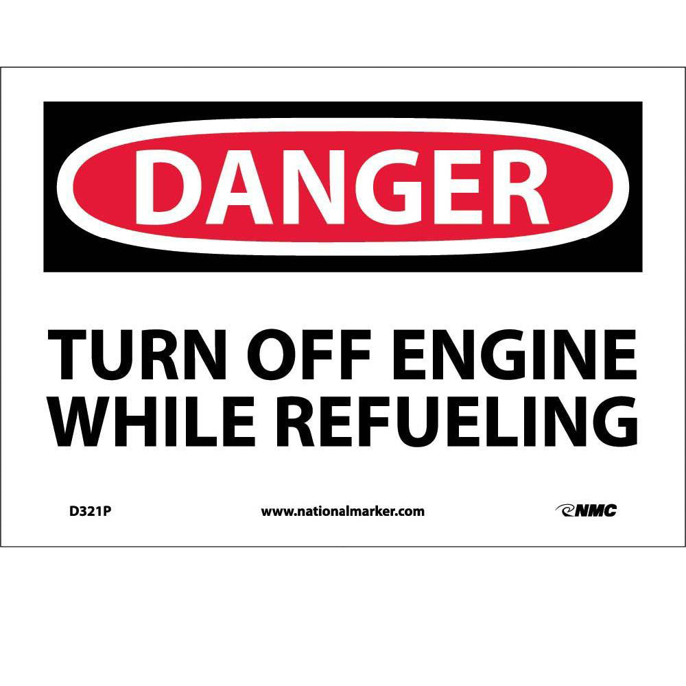 Danger Turn Off Engine While Refueling Sign-eSafety Supplies, Inc