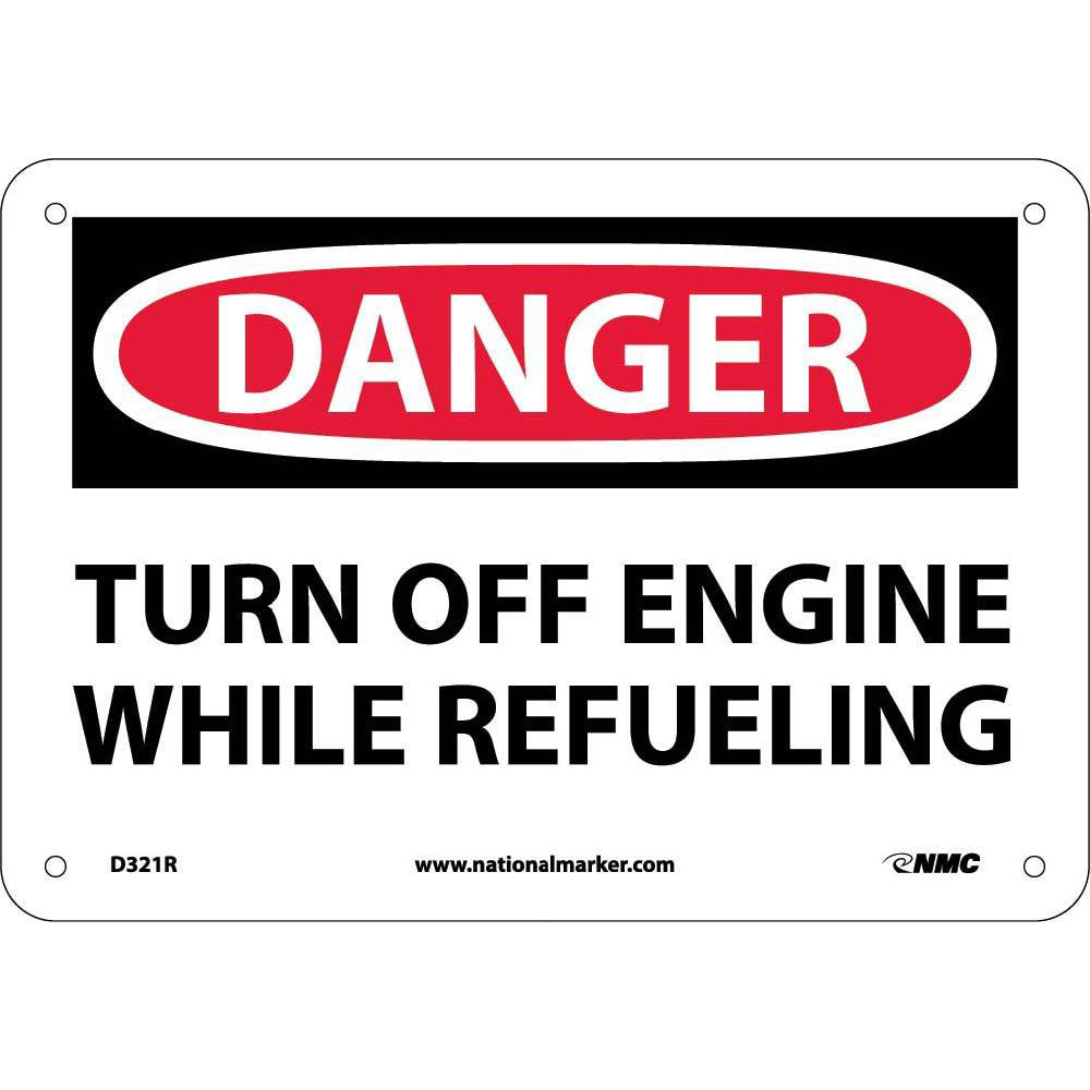 Danger Turn Off Engine While Refueling Sign-eSafety Supplies, Inc