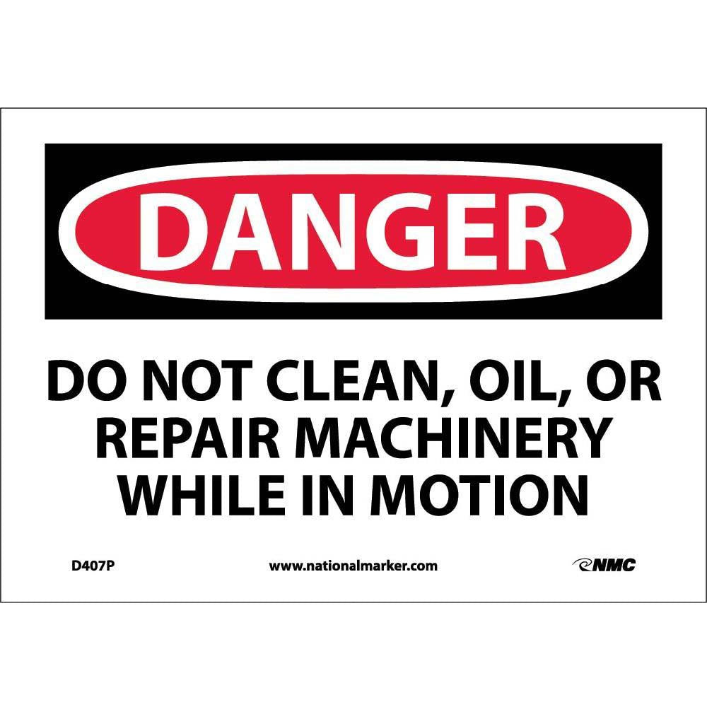Do Not Clean, Oil, Or Repair Machinery Sign-eSafety Supplies, Inc