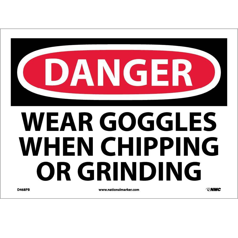 Wear Goggles When Chipping And Gr… Sign