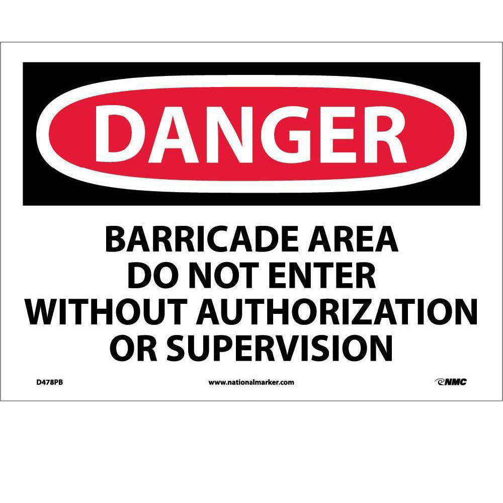 Danger Barricade Area Do Not Enter Sign-eSafety Supplies, Inc