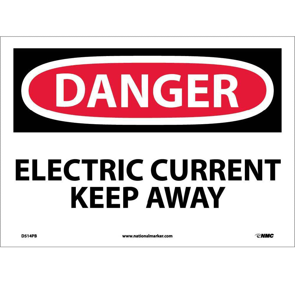 Electric Current Keep Away Sign-eSafety Supplies, Inc