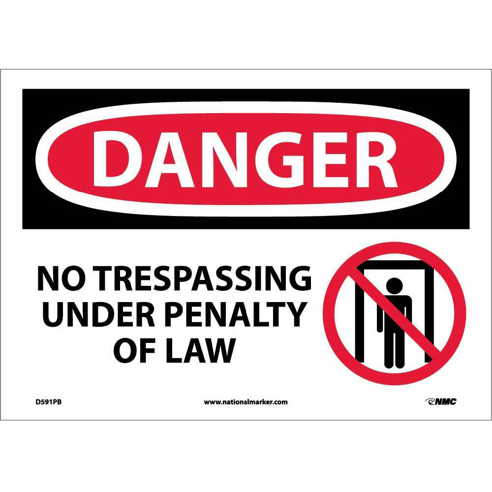 Danger No Trespassing Under Penalty Of Law Sign-eSafety Supplies, Inc