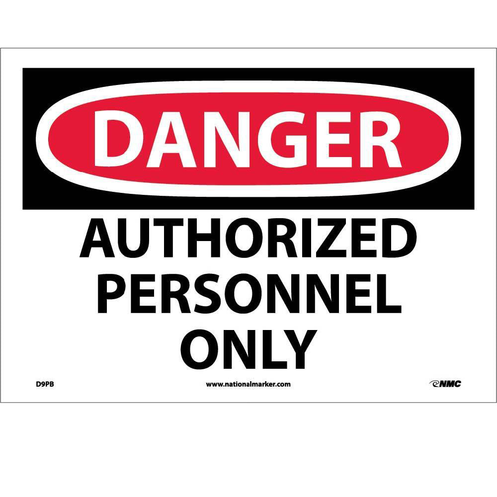 Danger Authorized Personnel Only Sign-eSafety Supplies, Inc