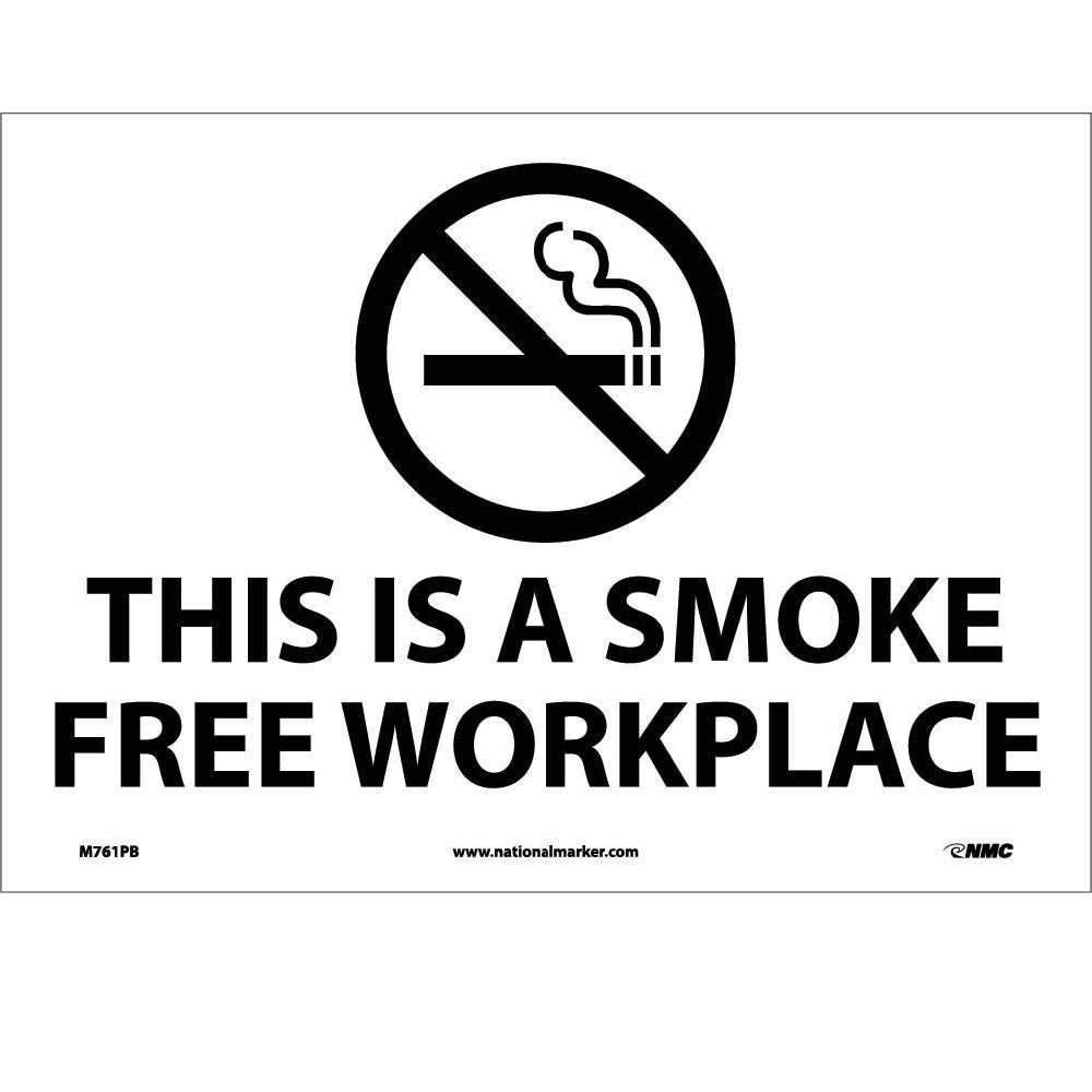 This Is A Smoke Free Workplace Sign-eSafety Supplies, Inc