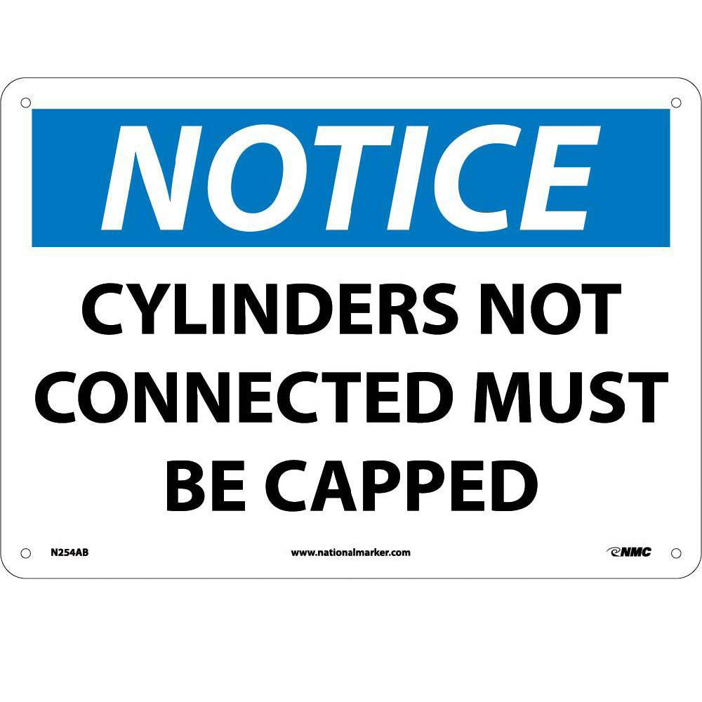 Notice Cylinders Not Connected Must Be Capped Sign-eSafety Supplies, Inc