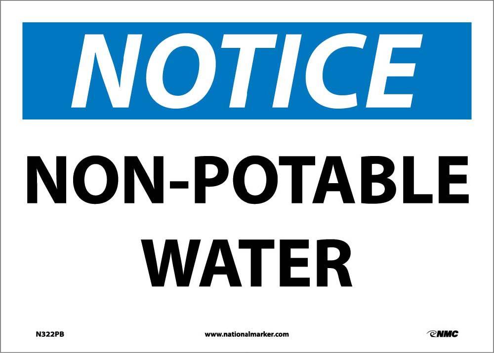 Notice Non-Potable Water Sign-eSafety Supplies, Inc