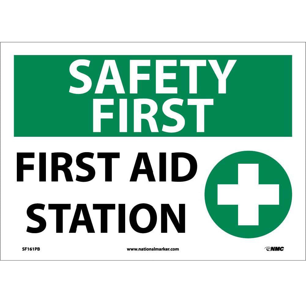 Safety First Aid Station Sign-eSafety Supplies, Inc