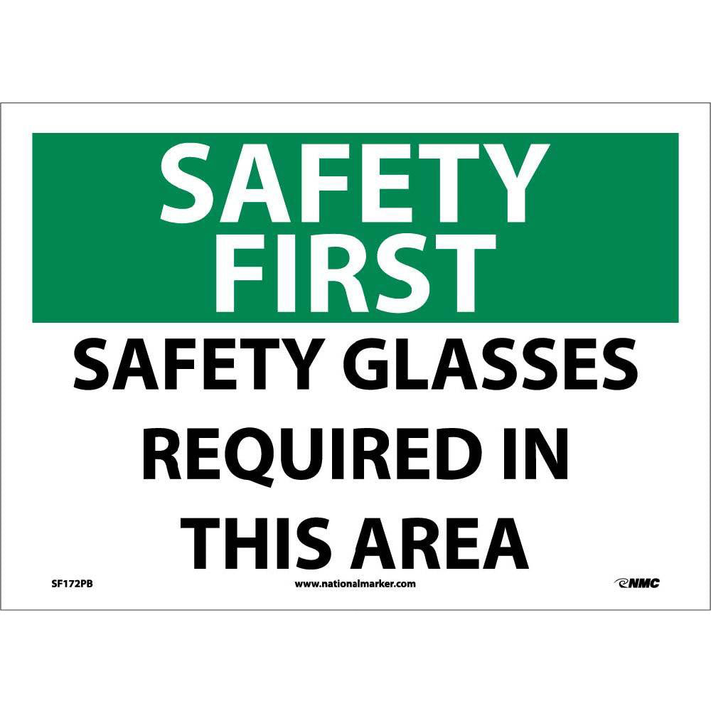 Safety First Safety Glasses Required In This Area Sign-eSafety Supplies, Inc