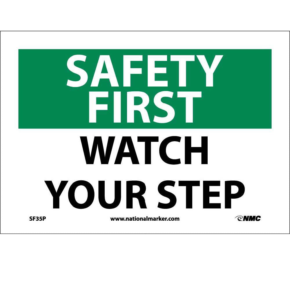 Safety First Watch Your Step Sign-eSafety Supplies, Inc