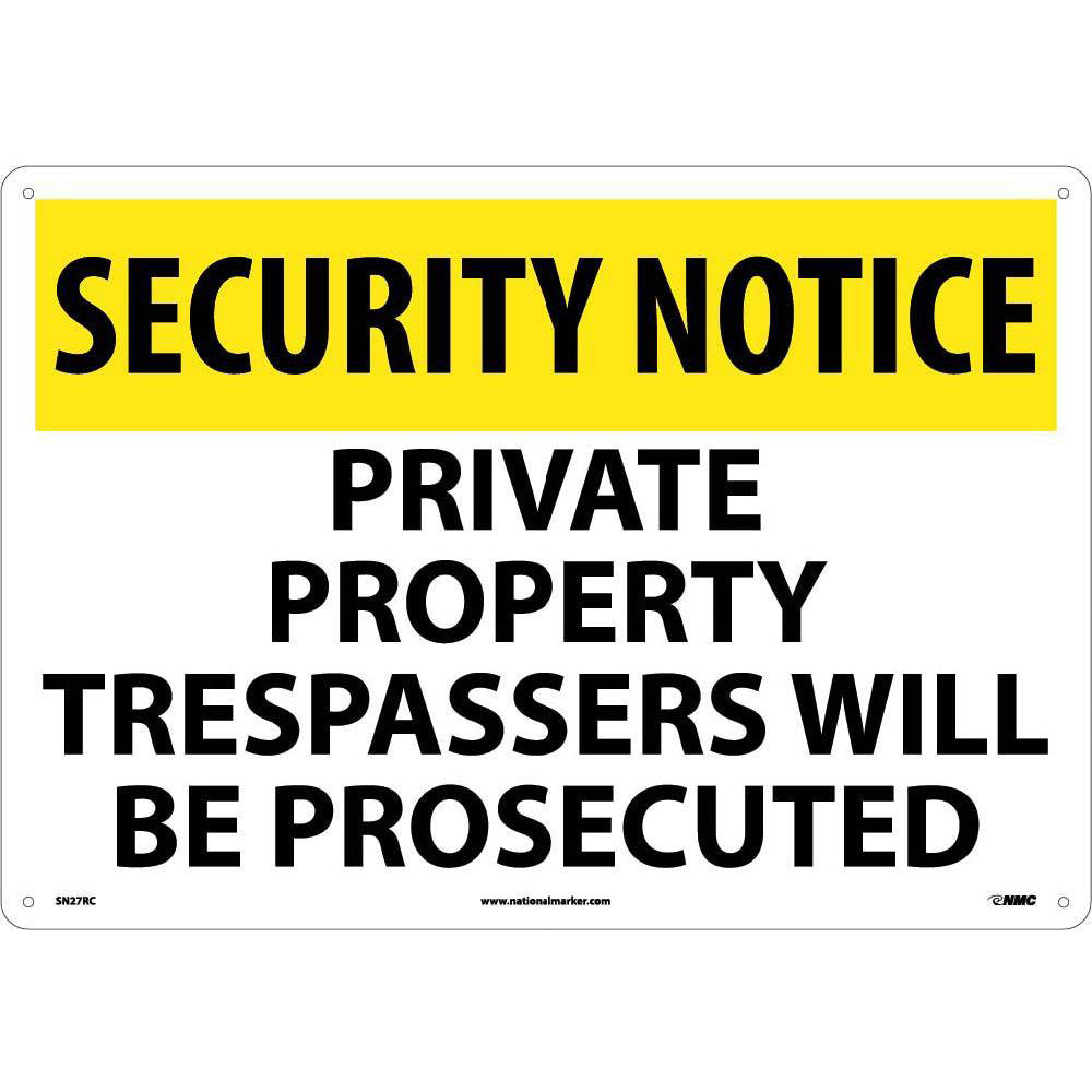 Security Notice Private Property Sign-eSafety Supplies, Inc