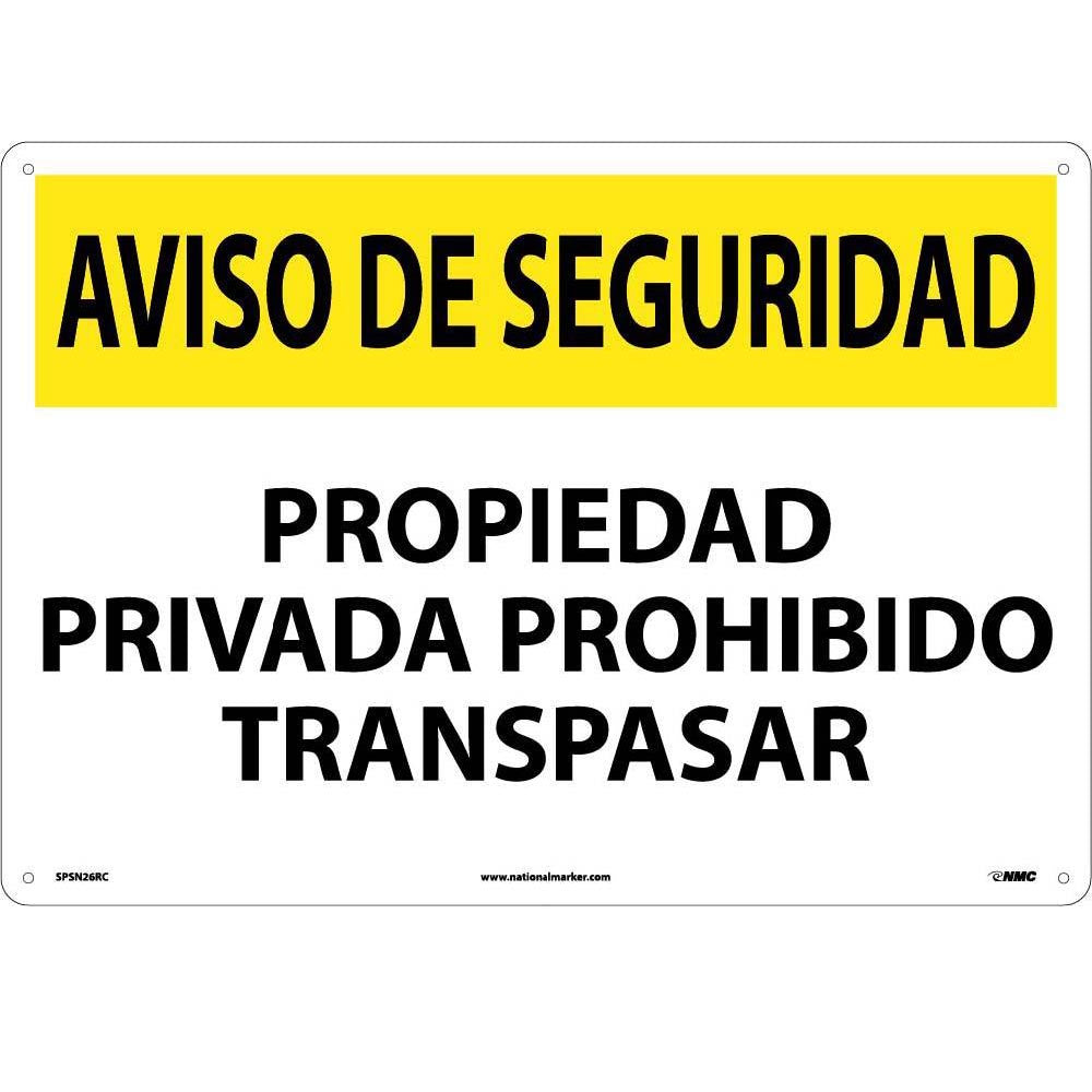 Security Notice Private Property No Trespassing Sign - Spanish-eSafety Supplies, Inc