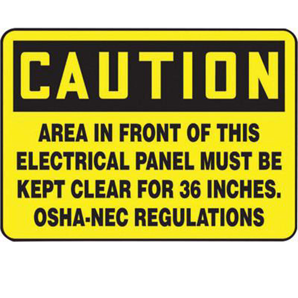 Accuform Signs 10" X 14" Black And Yellow 4 mils Adhesive Vinyl Electrical Sign "CAUTION AREA IN FRONT OF THIS ELECTRICAL PANEL MUST BE KEPT CLEAR FOR 36 INCHES. OSHA-NEC REGULATIONS"-eSafety Supplies, Inc