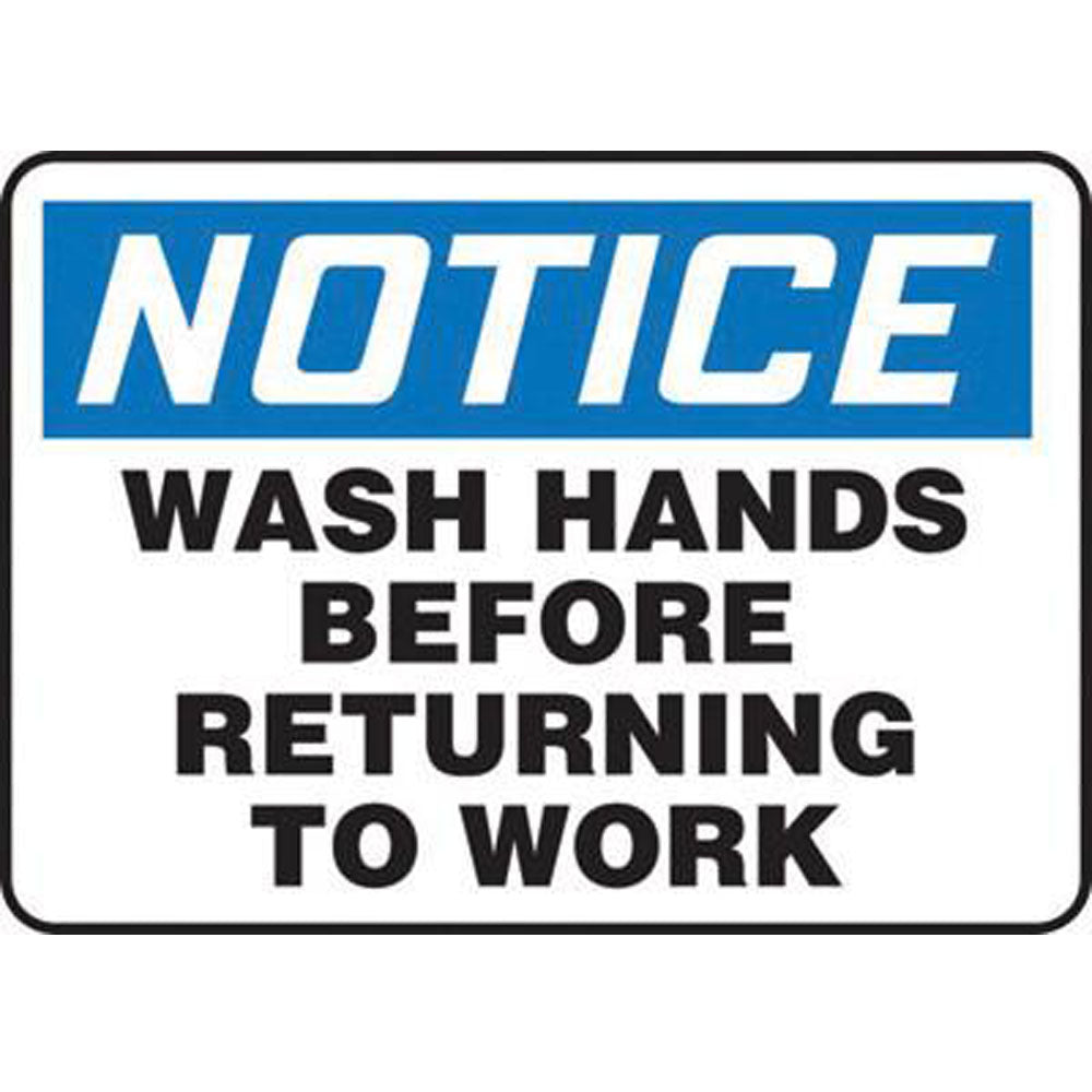 Accuform Signs 7" X 10" Black, Blue And White 0.055" Plastic Housekeeping Sign "NOTICE WASH HANDS BEFORE RETURNING TO WORK" With 3/16" Mounting Hole And Round Corner-eSafety Supplies, Inc