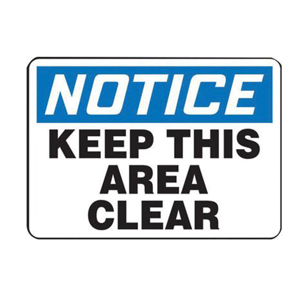 Accuform Signs 10" X 14" Black, Blue And White 0.040" Aluminum Industrial Traffic Sign "NOTICE KEEP THIS AREA CLEAR" With Round Corner-eSafety Supplies, Inc