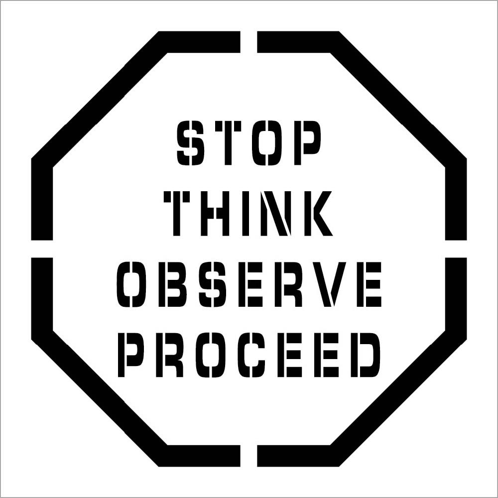 Stencil, Stop Think Observe Procede, 24X24 - PMS240-eSafety Supplies, Inc