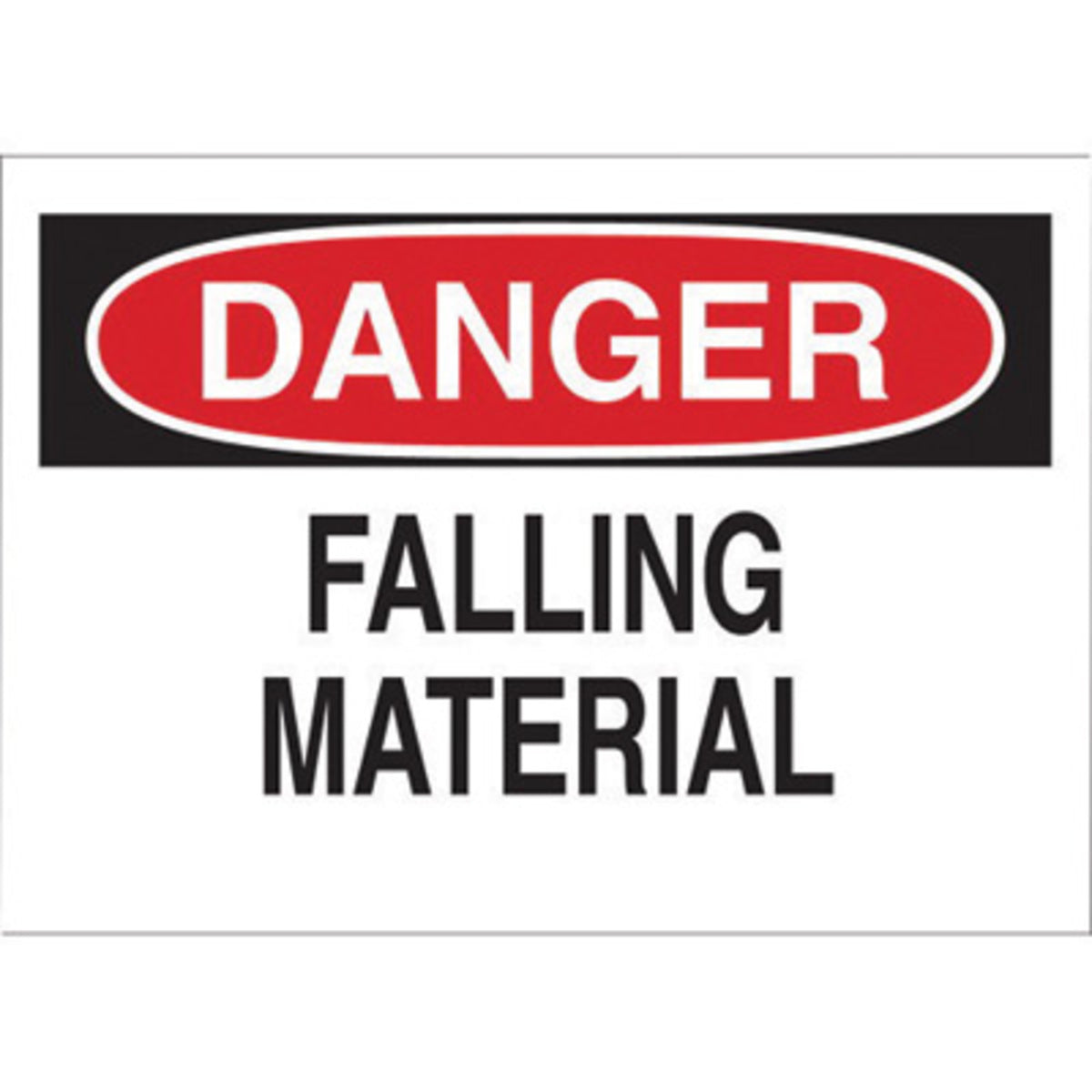 Brady® 10" X 14" X .035" Black/Red On White B-555 Aluminum Machine And Operational Sign "DANGER FALLING MATERIAL"-eSafety Supplies, Inc