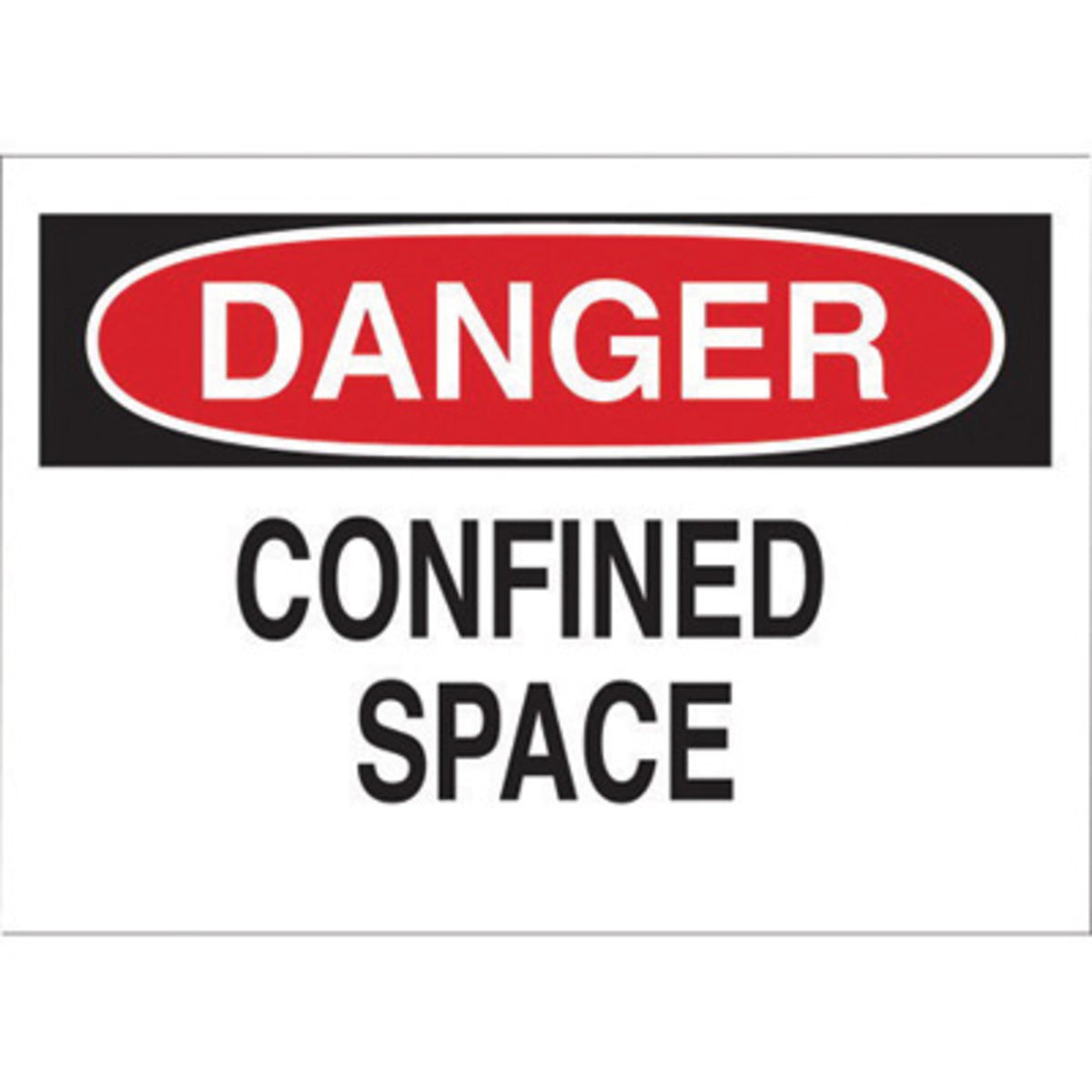 Brady® 7" X 10" X .035" Black/Red On White B-555 Aluminum Safety Sign "DANGER CONFINED SPACE"-eSafety Supplies, Inc