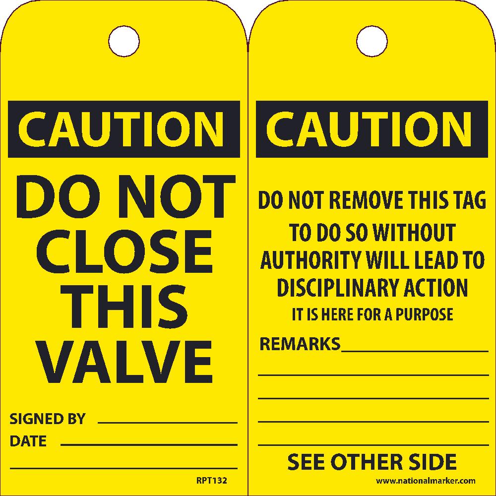 Caution Do Not Close This Valve Tag - Pack of 25-eSafety Supplies, Inc