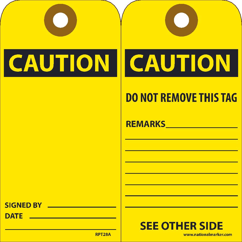 Tags, Caution, Do Not Remove, 25Pk, 6X3, .015 Unrippable Vinyl With Grommet, Zip Ties Included - RPT28AG-eSafety Supplies, Inc