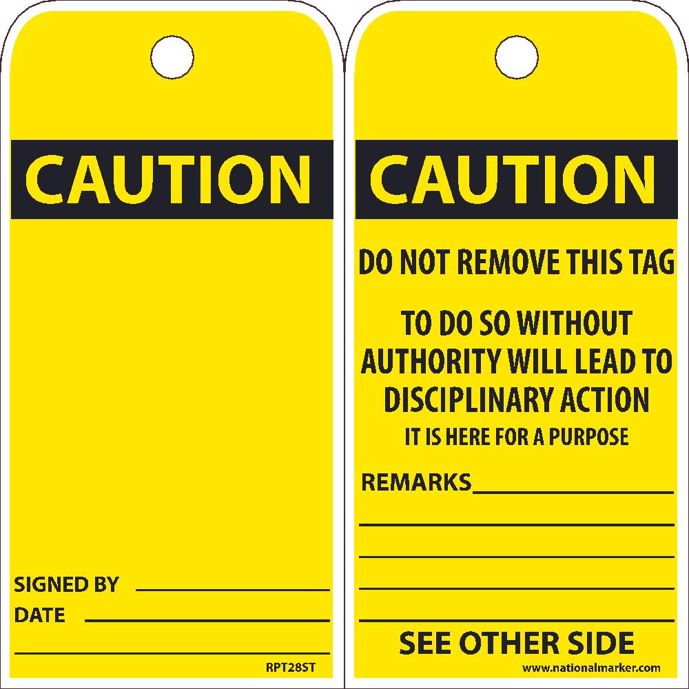 Tags, Caution, Do Not Remove, 25Pk, 6X3, .010 Synthetic Paper With 1 Top Center Hole, Zip Ties Included - RPT28ST-eSafety Supplies, Inc