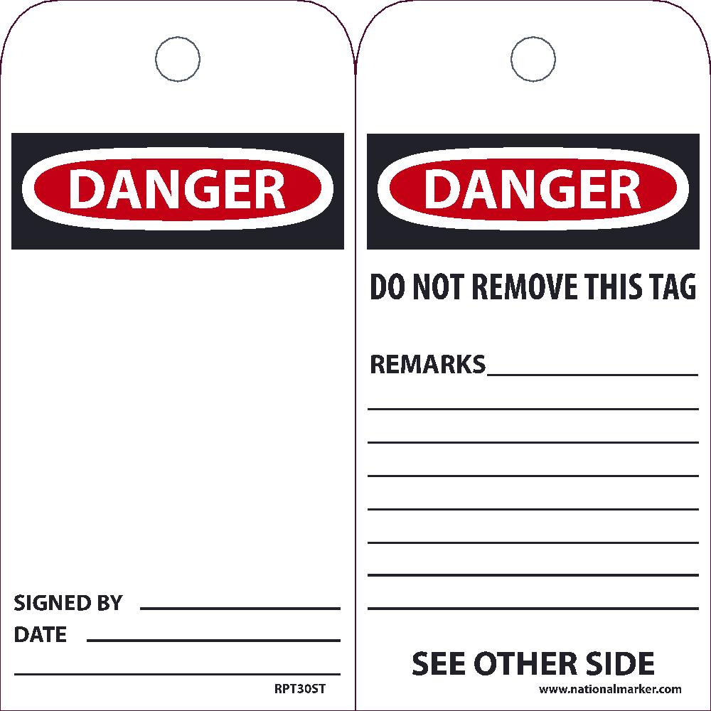 Tags, Danger, Do Not Remove This Tag, 25Pk, 6X3, .010 Synthetic Paper With 1 Top Center Hole, Zip Ties Included - RPT30ST-eSafety Supplies, Inc