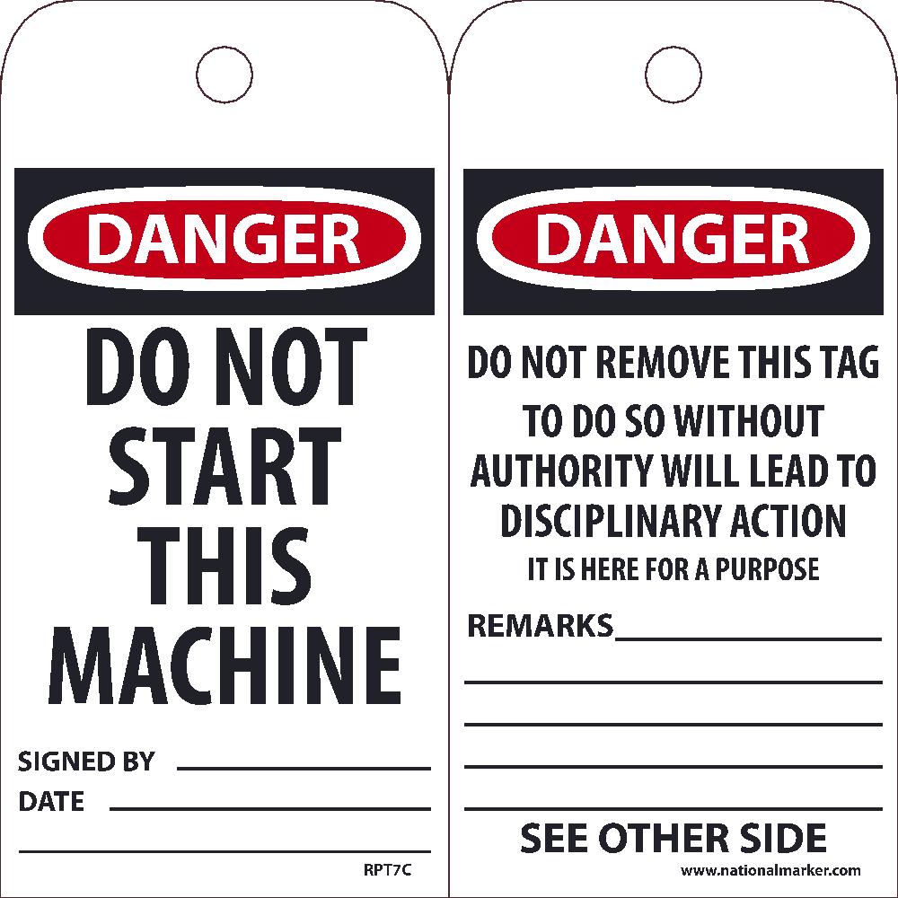 Tags, Danger Do Not Start This Machine Tag, 25Pk, 6X3, .015 Unrippable Vinyl With 1 Top Center Hole, Zip Ties Included - RPT7C-eSafety Supplies, Inc