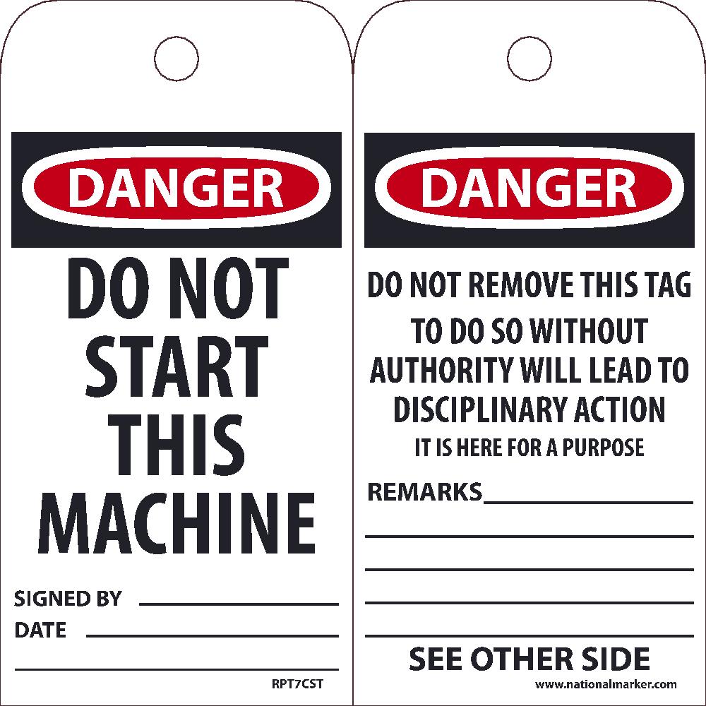 Tags, Danger Do Not Start This Machine Tag, 25Pk, 6X3, .010 Synthetic Paper With 1 Top Center Hole, Zip Ties Included - RPT7CST-eSafety Supplies, Inc