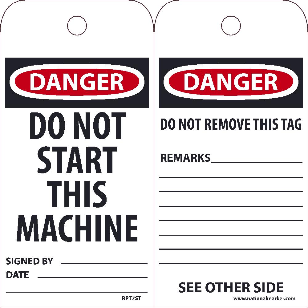 Tags, Danger Do Not Start This Machine Tag, 25Pk, 6X3, .010 Synthetic Paper With 1 Top Center Hole, Zip Ties Included - RPT7ST-eSafety Supplies, Inc