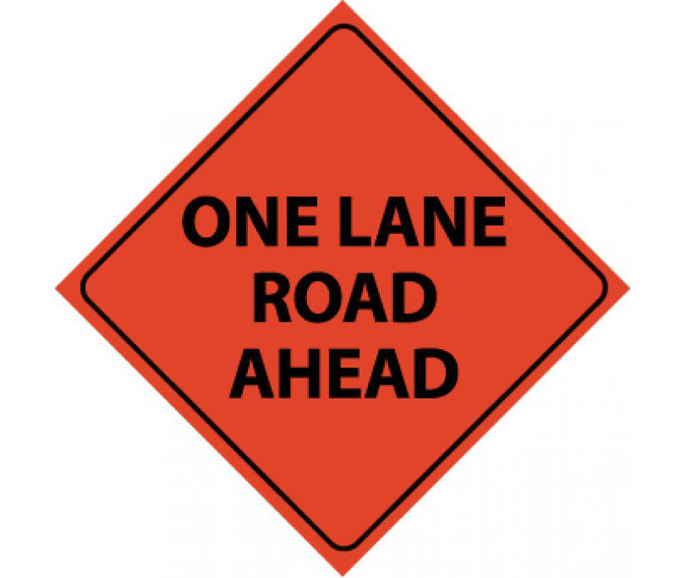 Reflective Roll-Up One Lane Road Ahead Sign-eSafety Supplies, Inc