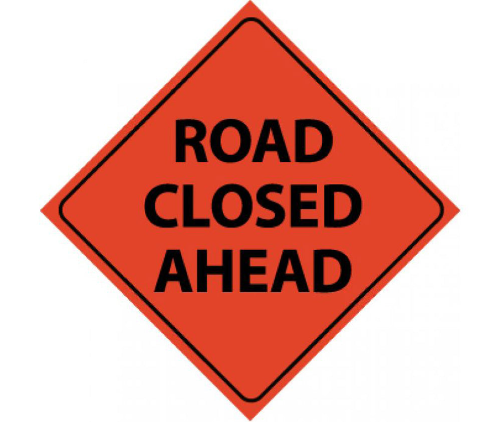 Reflective Roll-Up Road Closed Ahead Sign-eSafety Supplies, Inc